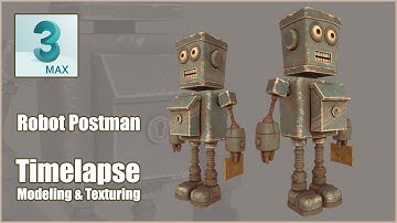 3D Modeling a Stylized Robot Postman (3ds Max & Substance Painter) - Sped Up Tutorial - Pt 1