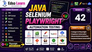 Codegen in Playwright | Dropdown Mouse & Keyboard based Automation | Session 42 | Edso Learn