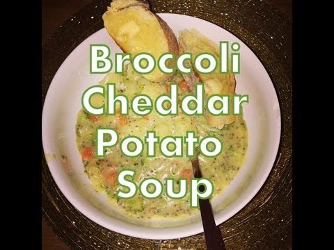 Broccoli Cheddar Potato Soup