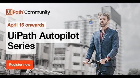 UiPath Autopilot™ for testers
