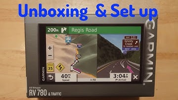 Garmin RV 780 GPS - Unboxing and Setup