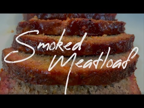 Smoked Meatloaf Recipe | BBQ Meatloaf on the Smoker | The Barbecue Lab