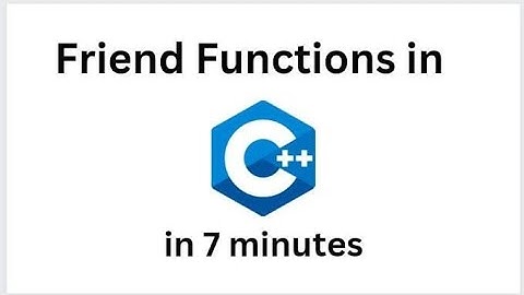 Friend Functions in C++: A Comprehensive Guide