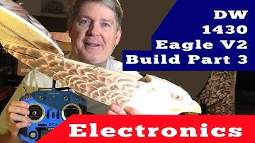 DW Hobby E19 Eagle V2 1430mm Build pt 3 - Electronics Setup & Finalizing Fuselage