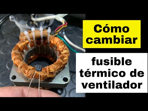 Aprende a cambiar el fusible termico de la bobina de un ventilador