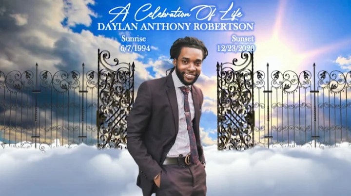 A CELEBRATION OF LIFE: Daylan Anthony Robertson