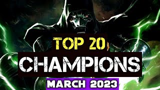 MCOC Top 20 Champions March 2023 || Marvel Contest of Champions || Best Champions