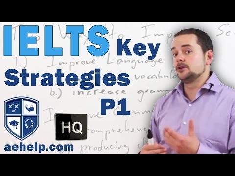 IELTS Key Strategies And Skills For A Better Score Lesson 1