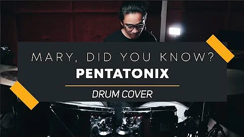 Mary, Did You Know? | Pentatonix | Drum Cover by Joven