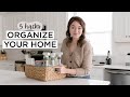 5 Simple HOME ORGANIZATION Hacks + How We Use Them In Our Home