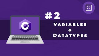 C# Tutorial #2: Variables & Datatypes | Concatenation | Visual Studio | Filipino | Tagalog