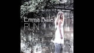 Emma Bale  - Run (Teaser)
