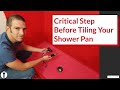 Step-by-Step Flood Testing a Shower Pan