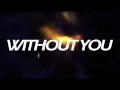 Okey Sokay - Without You (Lyric Video)