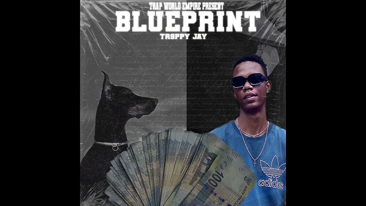 Watch Tr9ppy Jay – Blueprint (Official Audio) on YouTube Watch Tr9ppy Jay – Blueprint (Official Audio) on YouTube