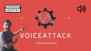 Automate your gaming with Voice Attack Macro Recorder - Hotkeys and Voice Commands