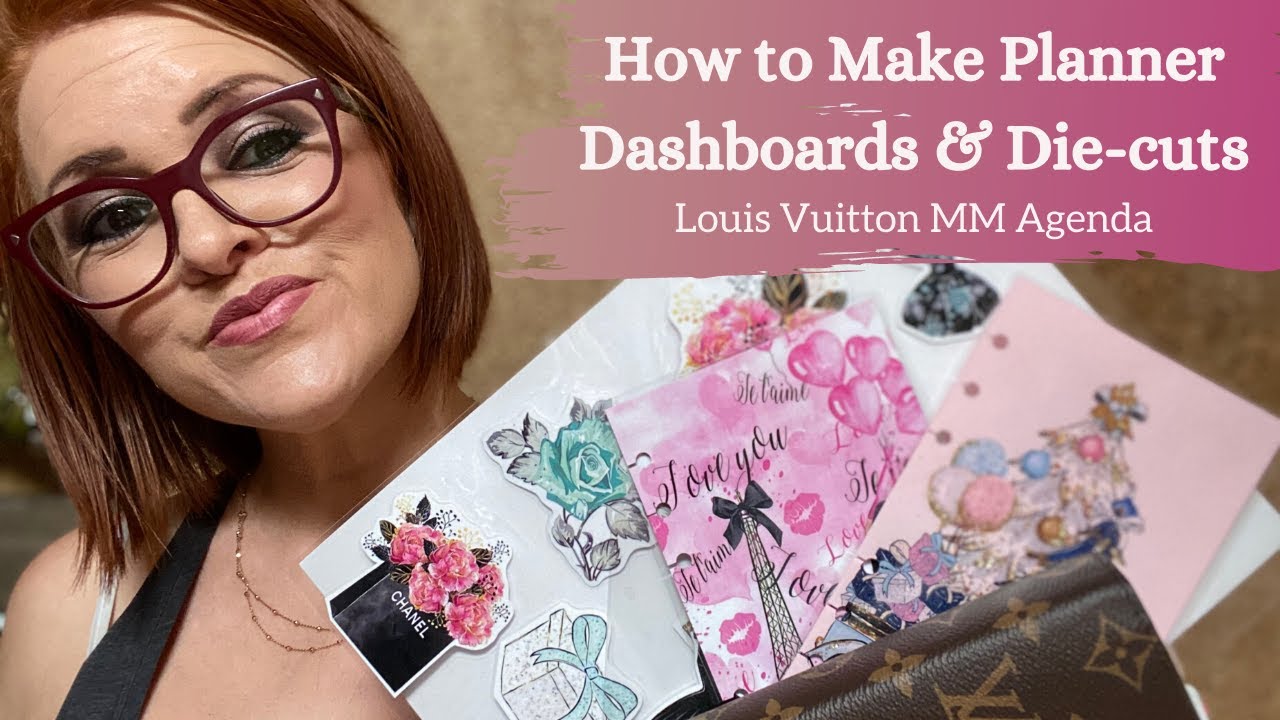 HOW TO MAKE PLANNER DASHBOARDS AND DIE-CUTS | LOUIS VUITTON MM AGENDA PLANNER WALLET ACCESSORIES