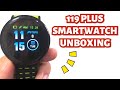 119 PLUS SMARTWATCH UNBOXING AND INTIAL REVIEW | ENGLISH