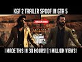 Kgf 2 trailer gta 5 spoof   yash  saalar prasanth neel  wackdance gaming