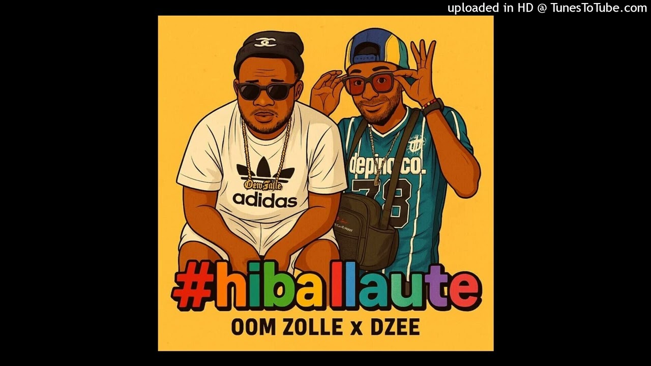 Oom Zolle & Dzee - #hiba IIaute (Official Audio)