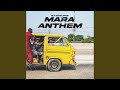 Mara Anthem Mara Anthem