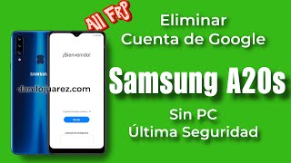 Eliminar cuenta de google samsung galaxy a20s sin pc quitar FRP galaxy A20s borrar correo gmail a20s