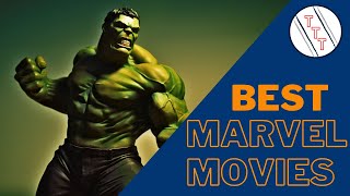 Top 10 Best Marvel Movies