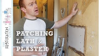 Repairing Lath and Plaster