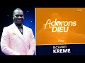 Adorons dieu du 20 novembre 2021 avec richard kreme  lmtv