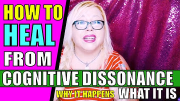 Cognitive Dissonance in Narcissistic Abuse Recovery: What It Is, Why It Happens & How to Resolve It