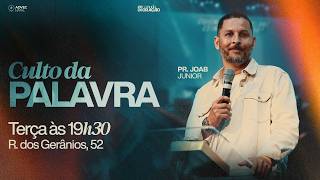 CULTO DA PALAVRA | Pr. JOAB JUNIOR | 09/06/26