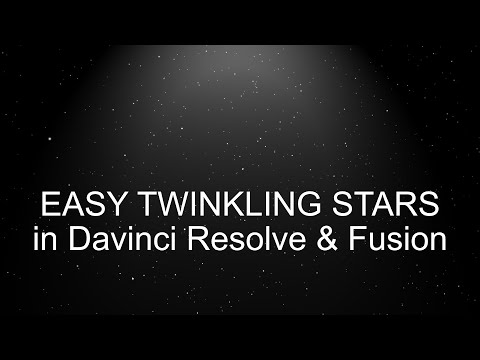 Davinci Resolve/Blackmagic Fusion - Twinkling Stars (quick tutorial!)