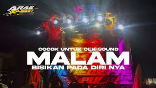 DJ MALAM BISIKAN PADA DIRI NYA ‼️STYLE BAS NGUK VIRAL