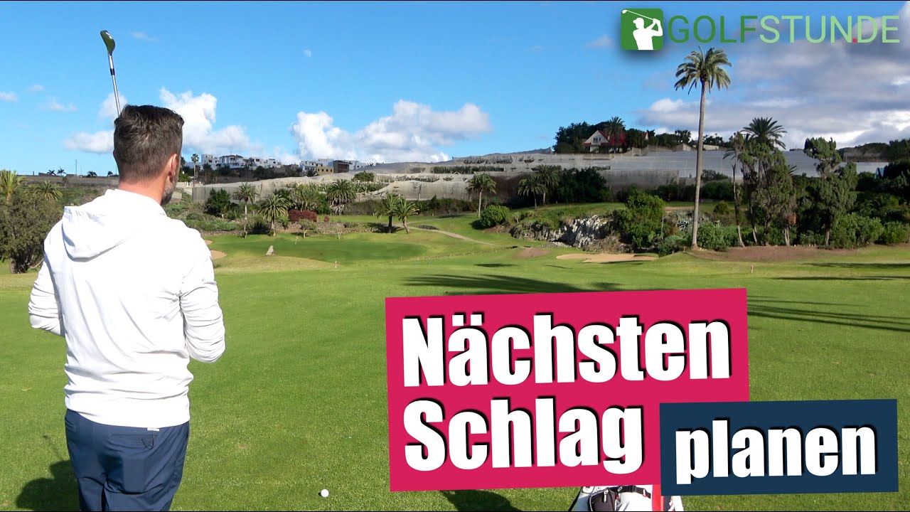 Golf-Taktik: Den nächsten Schlag planen