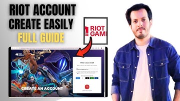 How To Create Riot Games Account - Full Guide