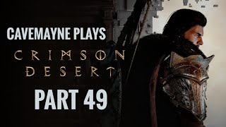 CRIMSON DESERT | The Unknown Leads to Knowing | PART 49
