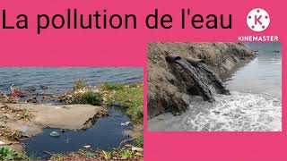 وضعية إدماجية بالفرنسية للسنة الأولى متوسط عن La pollution de l'eau (تلوث الماء )