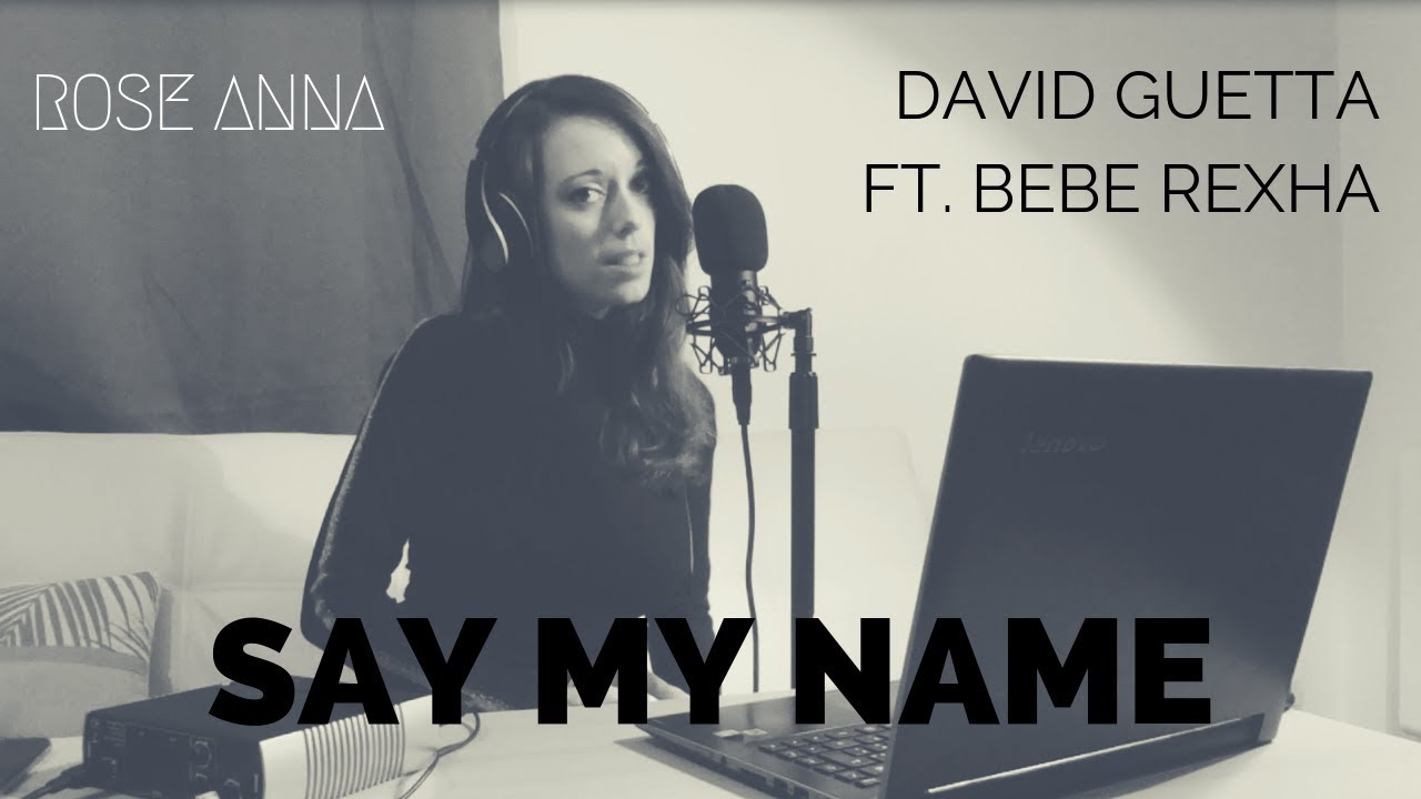 Say My Name David Guetta Cover