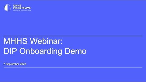 MHHS DIP Onboarding Webinar