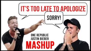 Apologize  Sorry Mashup justin Bieber Vs One Republic