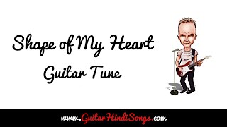 Shape of My Heart | Sting | Guitar Tune Easy Tabs For Begineers