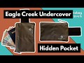 Eagle Creek Undercover Hidden Pocket Review