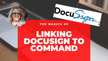 Linking | Docusign | to | Command | Keller Williams | KW Tech