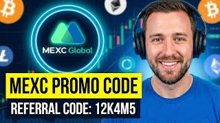 MEXC Promo Code 2026 How To Use Referral Code "12K4M5" For Bonuses | BlockAxis