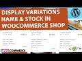 How to Display Variations Name & Stock of Products in WooCommerce Shop / Loop Pages in WordPress