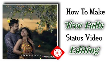 How To Make Tree Fall Square Size WhatsApp Status Video In KineMaster | Sanket Dhakad | Status Edit
