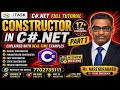 👉 Constructor in C#.NET (Part 1) | Real-Time Examples | Interview Questions 🔥By Mr.Narendrababu