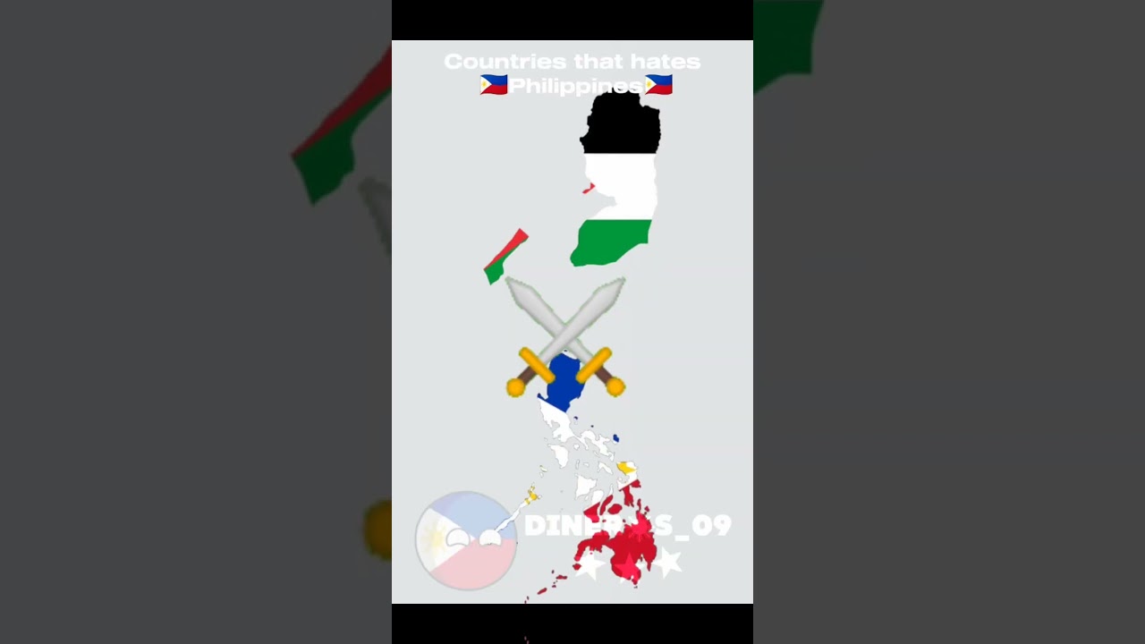 Countries that Hate and Supports Philippines🇵🇭🇵🇭 | 