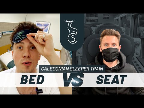 LUXURY TRAIN COMPARISON: BED vs SEAT on the Caledonian Sleeper