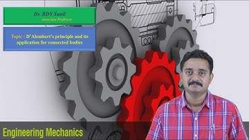 D’Alembert’s principle and its application for connected bodies by Dr.BDY Sunil